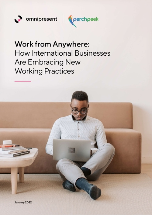 Work from Anywhere: How International Businesses Are Embracing New Working Practices